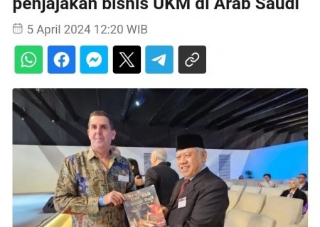 Pemerintah Indonesia fasilitasi penjajakan bisnis UKM di Arab Saudi