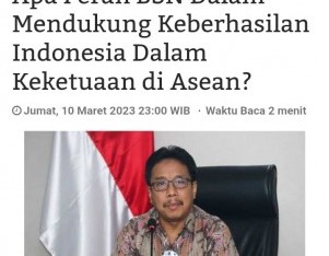 Apa Peran BSN Dalam Mendukung Keberhasilan Indonesia Dalam Keketuaan di Asean?