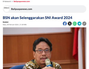 BSN akan Selenggarakan SNI Award 2024